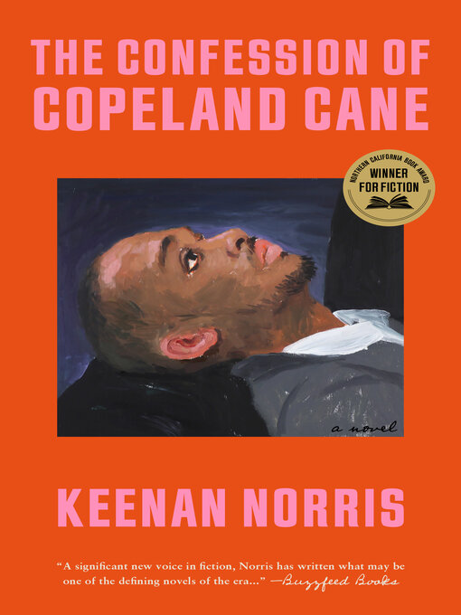 Title details for The Confession of Copeland Cane by Keenan Norris - Available